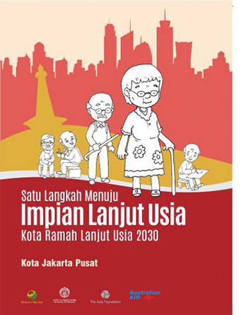 impian kota lansia Jakarta
